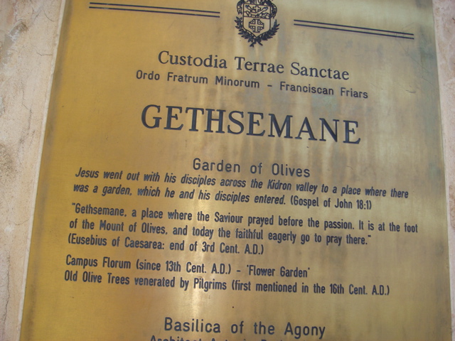 Gethsemane, Garden of Olives, and Basilica of the Agony, sign (hs)